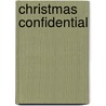 Christmas Confidential door Marilyn Pappano