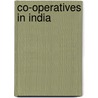 Co-Operatives in India by Babita Agrawal