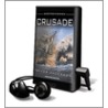 Crusade [With Earbuds] door Taylor Anderson