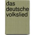 Das deutsche Volkslied