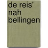 De Reis' nah Bellingen door Fritz Reuter