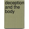 Deception And The Body door Elena Svetieva