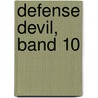 Defense Devil, Band 10 door Youn In-Wan