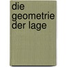 Die Geometrie der Lage by Reye Theodor