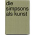 Die Simpsons Als Kunst