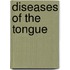 Diseases of the Tongue