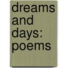 Dreams And Days: Poems door George Parsons Lathrop