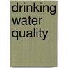 Drinking Water Quality door Rabia Gul