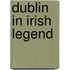 Dublin in Irish Legend