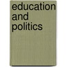 Education and Politics door Ramdane Tahraoui