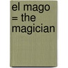 El Mago = The Magician door Micheal Scott