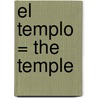 El Templo = The Temple door Stephen Spender
