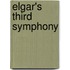 Elgar's Third Symphony