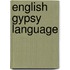 English Gypsy Language
