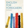 English for Foreigners door Professor Peter Roberts