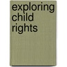Exploring Child Rights door Rucha Desai