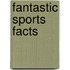 Fantastic Sports Facts