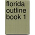 Florida Outline Book 1