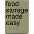 Food Storage Made Easy