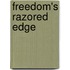 Freedom's Razored Edge