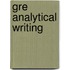 Gre Analytical Writing
