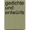 Gedichte und Entwürfe by Jens Peter Jacobsen