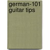 German-101 Guitar Tips door Adam St James