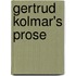 Gertrud Kolmar's Prose