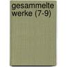 Gesammelte Werke (7-9) by Heinrich Hubert Houben