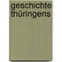 Geschichte Thüringens