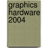 Graphics Hardware 2004