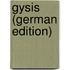 Gysis (German Edition)