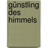 Günstling des Himmels door Marc Lin