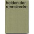 Helden der Rennstrecke