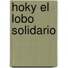 Hoky el Lobo Solidario door Cesar Blanco
