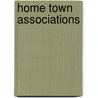 Home Town Associations door Stanley Okafor