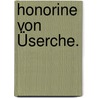 Honorine von Üserche. door Isabelle de Charrière