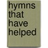 Hymns That Have Helped