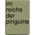 Im Reiche der Pinguine