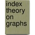 Index Theory on Graphs