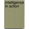 Intelligence in Action by Helen Rothberg