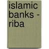 Islamic Banks - Riba by Prof. Magid Maatallah