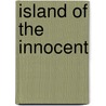 Island of the Innocent door Lynn Morris