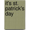 It's St. Patrick's Day door Margaret Hillert