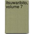 Itsuwaribito, Volume 7