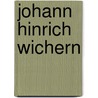 Johann Hinrich Wichern by Schu