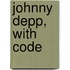 Johnny Depp, with Code