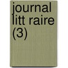Journal Litt Raire (3) door Livres Groupe