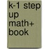 K-1 Step Up Math+ Book