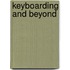 Keyboarding and Beyond